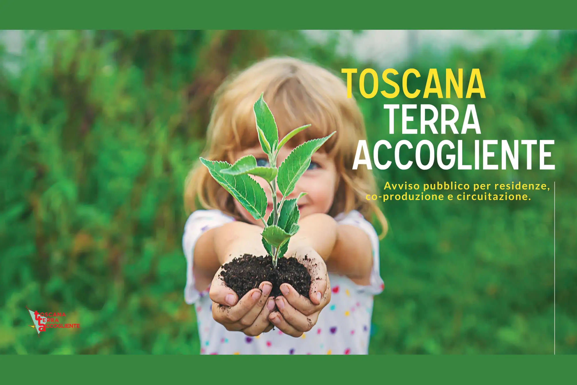 TOSCANA TERRA ACCOGLIENTE 2025-27  AL VIA LA QUARTA EDIZIONE DEL PROGETTO PER LA CREAZIONE ARTISTICA image